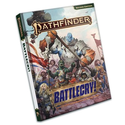 Pathfinder 2E: Modules: Battlecry! | L.A. Mood Comics and Games