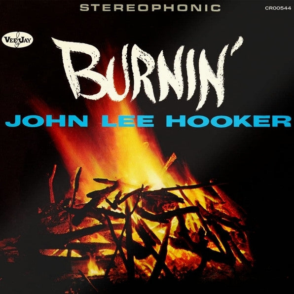 John Lee Hooker - Burnin' (60th Anniversary 180g Vinyl) | L.A. Mood Comics and Games