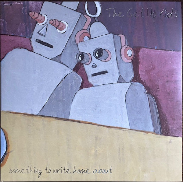 The Get Up Kids - Something To Write Home About (25th Anniversary Deluxe Edition Vinyl) | L.A. Mood Comics and Games