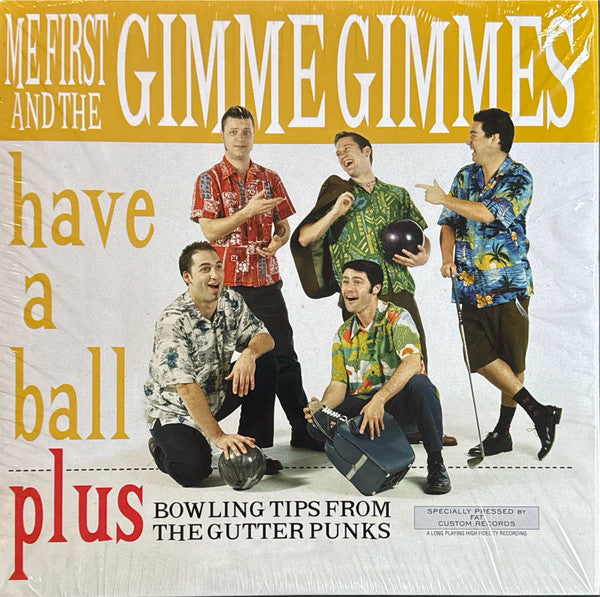 Me First And The Gimme Gimmes - Have A Ball (Vinyl) | L.A. Mood Comics and Games