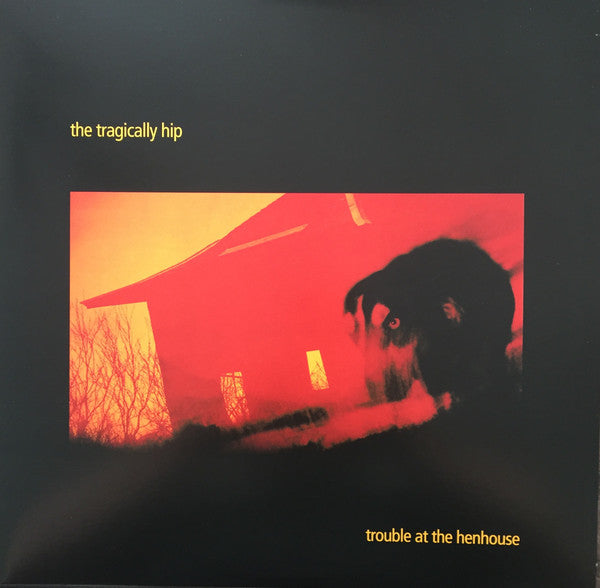 The Tragically Hip - Trouble At The Henhouse (2x Vinyl LP) | L.A. Mood Comics and Games