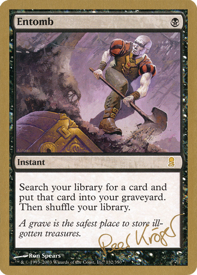 Entomb (Peer Kroger) [World Championship Decks 2003] | L.A. Mood Comics and Games