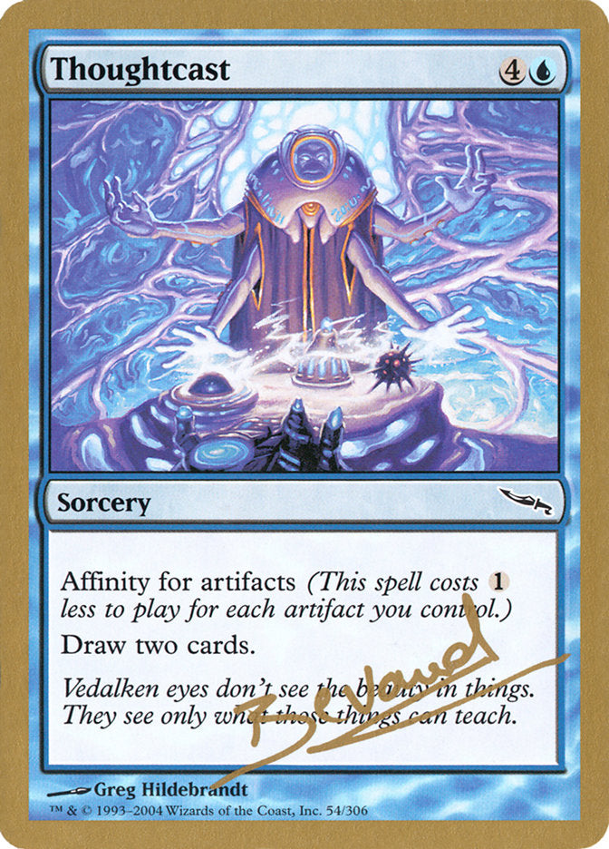 Thoughtcast (Manuel Bevand) [World Championship Decks 2004] | L.A. Mood Comics and Games