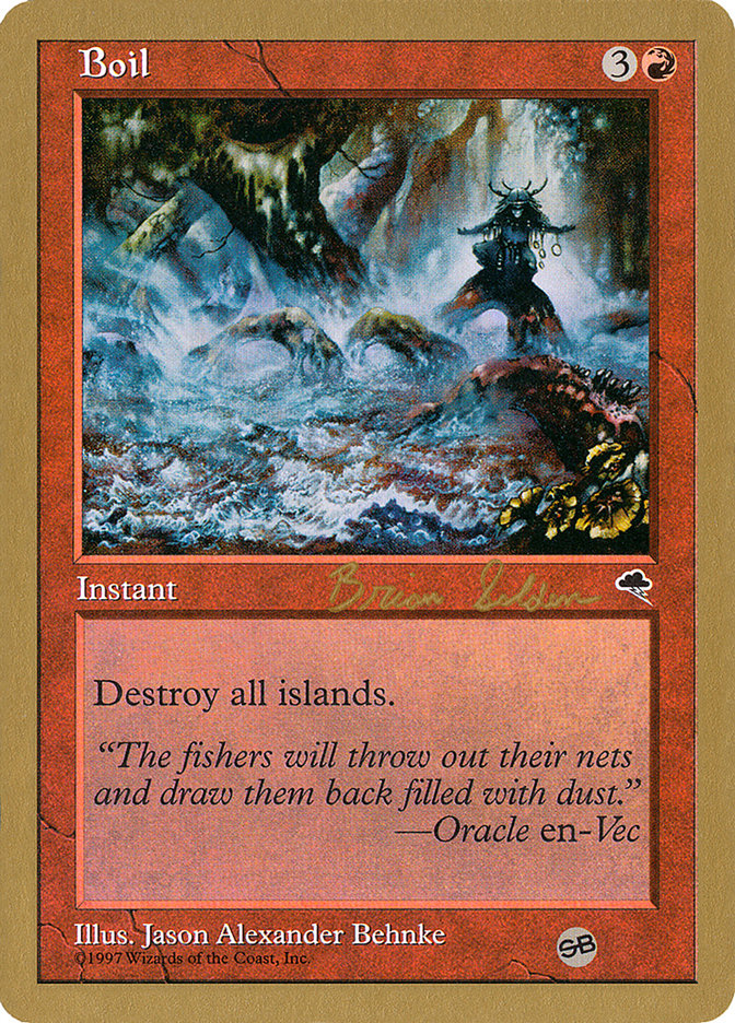 Boil (Brian Selden) (SB) [World Championship Decks 1998] | L.A. Mood Comics and Games