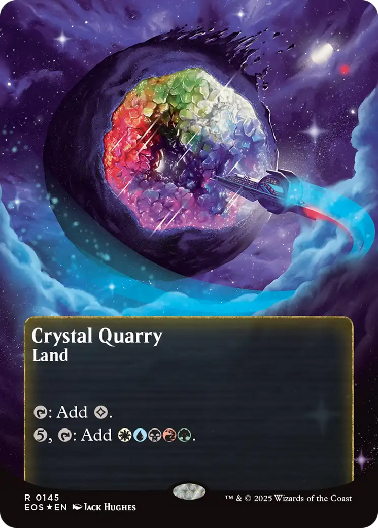 Crystal Quarry (0145) (Borderless) (Galaxy Foil) [Edge of Eternities: Stellar Sights] | L.A. Mood Comics and Games