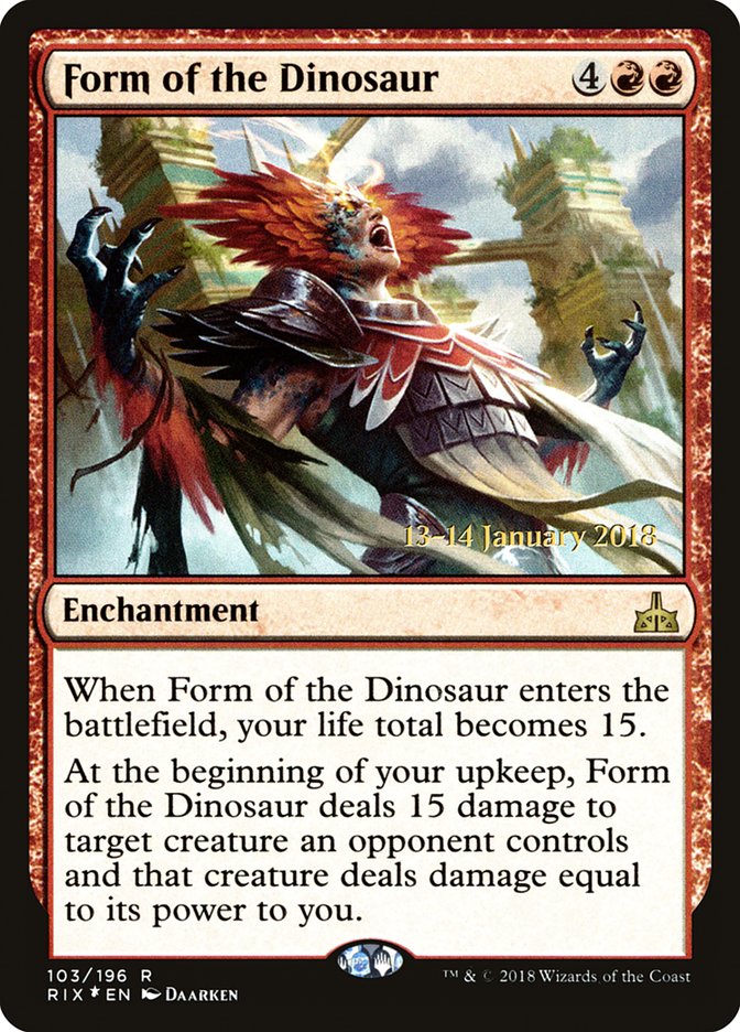 Form of the Dinosaur [Rivals of Ixalan Prerelease Promos] | L.A. Mood Comics and Games