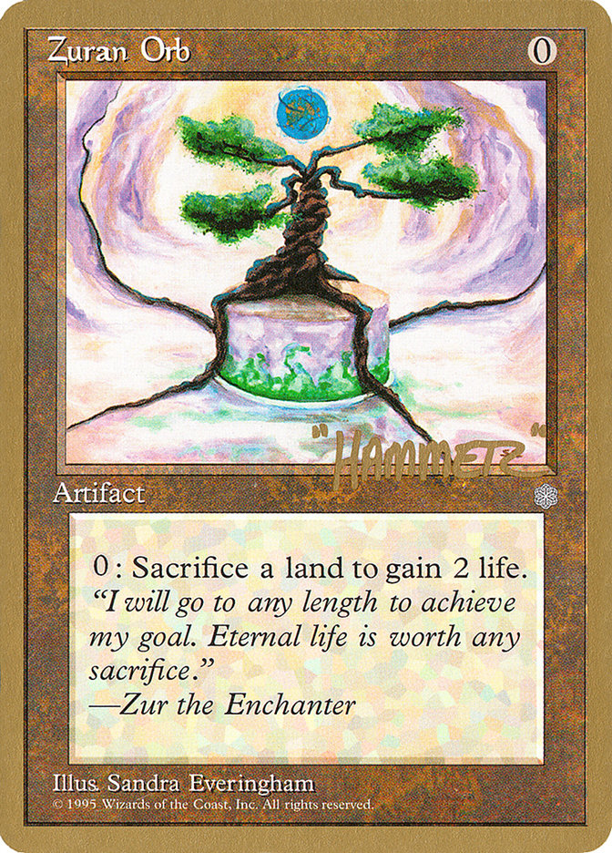 Zuran Orb (Shawn "Hammer" Regnier) [Pro Tour Collector Set] | L.A. Mood Comics and Games