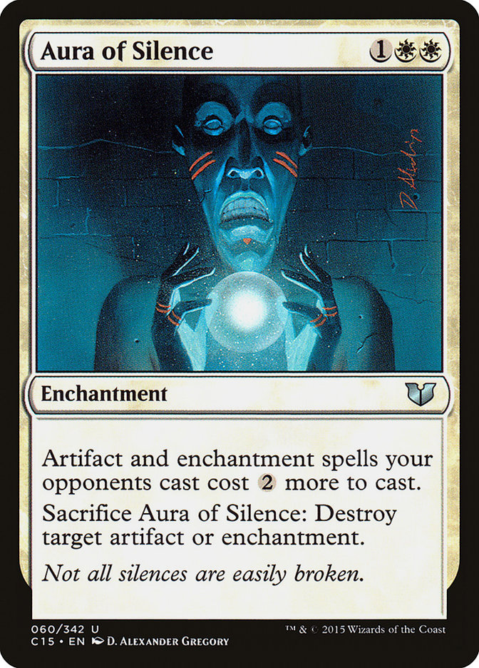 Aura of Silence [Commander 2015] | L.A. Mood Comics and Games