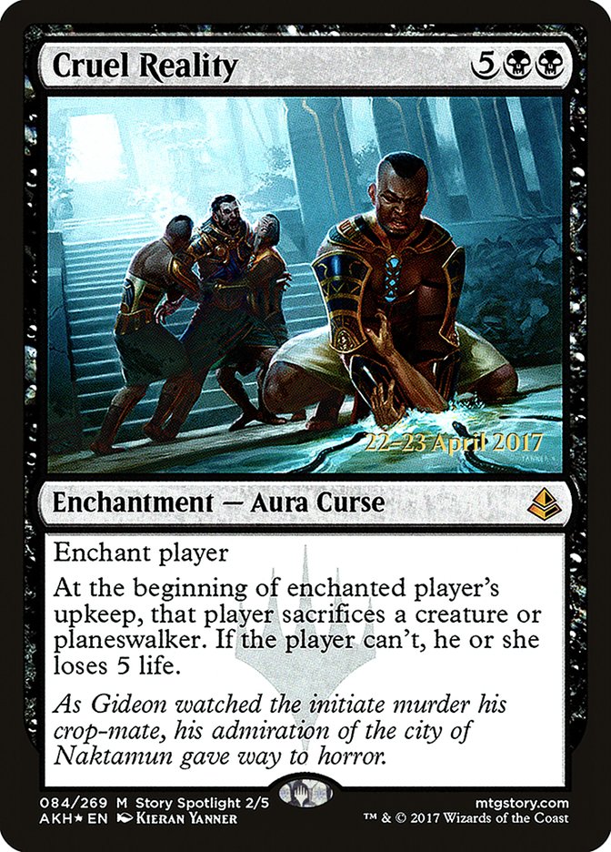 Cruel Reality [Amonkhet Prerelease Promos] | L.A. Mood Comics and Games