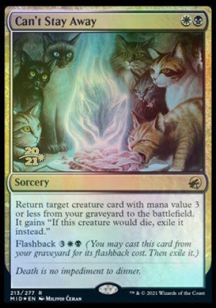 Can't Stay Away [Innistrad: Midnight Hunt Prerelease Promos] | L.A. Mood Comics and Games