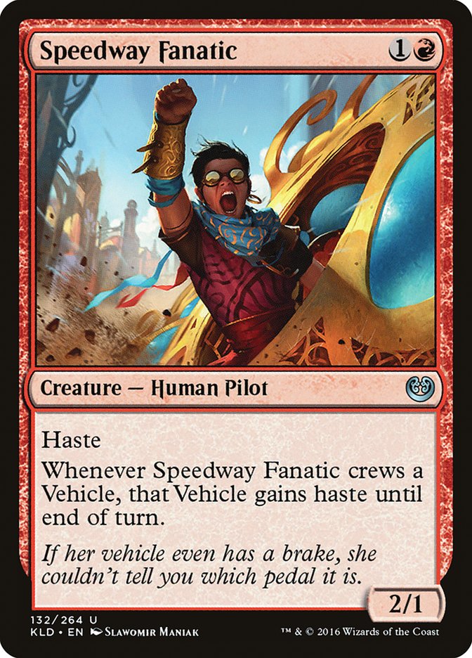 Speedway Fanatic [Kaladesh] | L.A. Mood Comics and Games