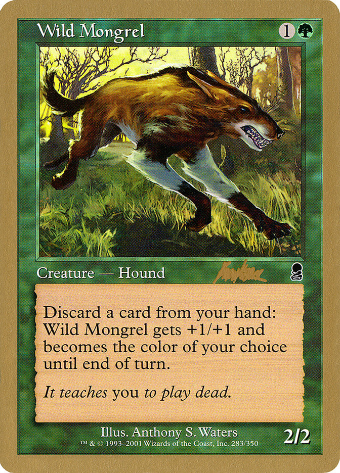 Wild Mongrel (Brian Kibler) [World Championship Decks 2002] | L.A. Mood Comics and Games
