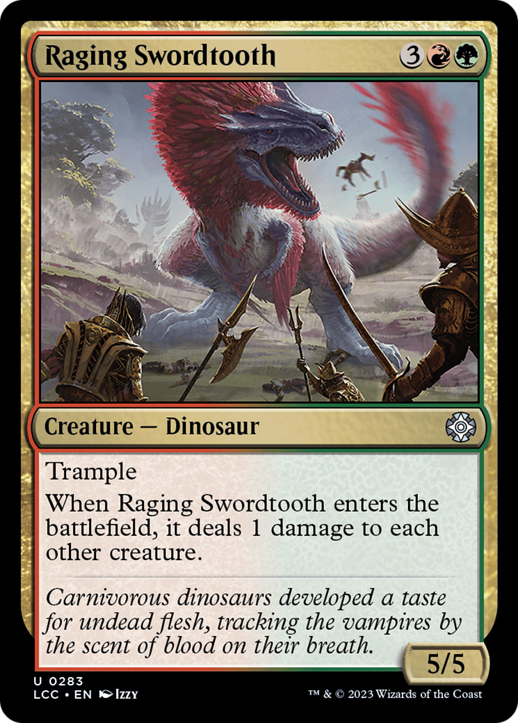 Raging Swordtooth [The Lost Caverns of Ixalan Commander] | L.A. Mood Comics and Games