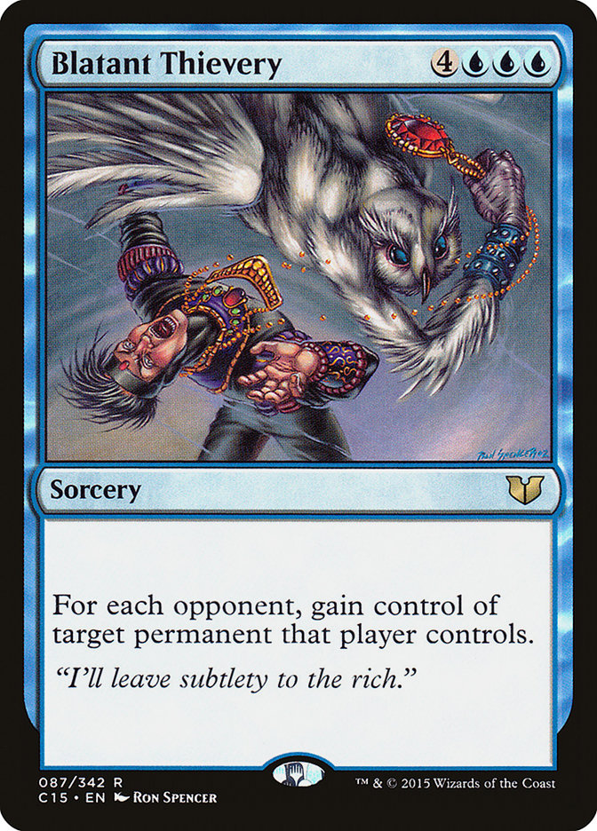 Blatant Thievery [Commander 2015] | L.A. Mood Comics and Games