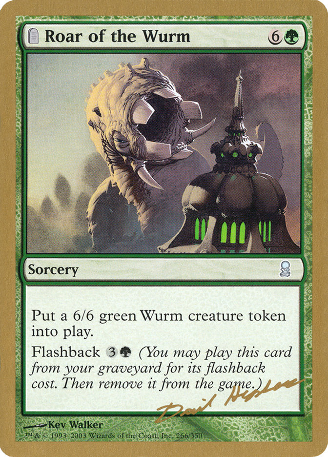 Roar of the Wurm (Dave Humpherys) [World Championship Decks 2003] | L.A. Mood Comics and Games