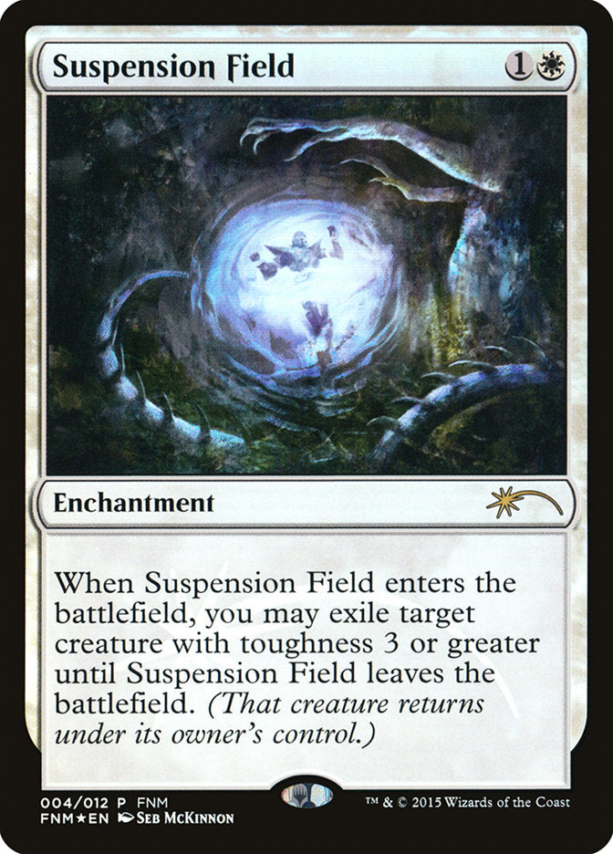 Suspension Field [Friday Night Magic 2015] | L.A. Mood Comics and Games