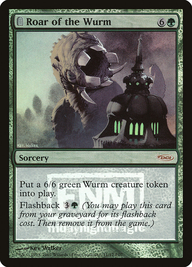 Roar of the Wurm [Friday Night Magic 2007] | L.A. Mood Comics and Games