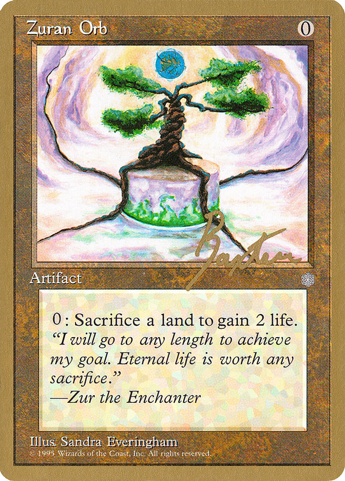 Zuran Orb (George Baxter) [Pro Tour Collector Set] | L.A. Mood Comics and Games