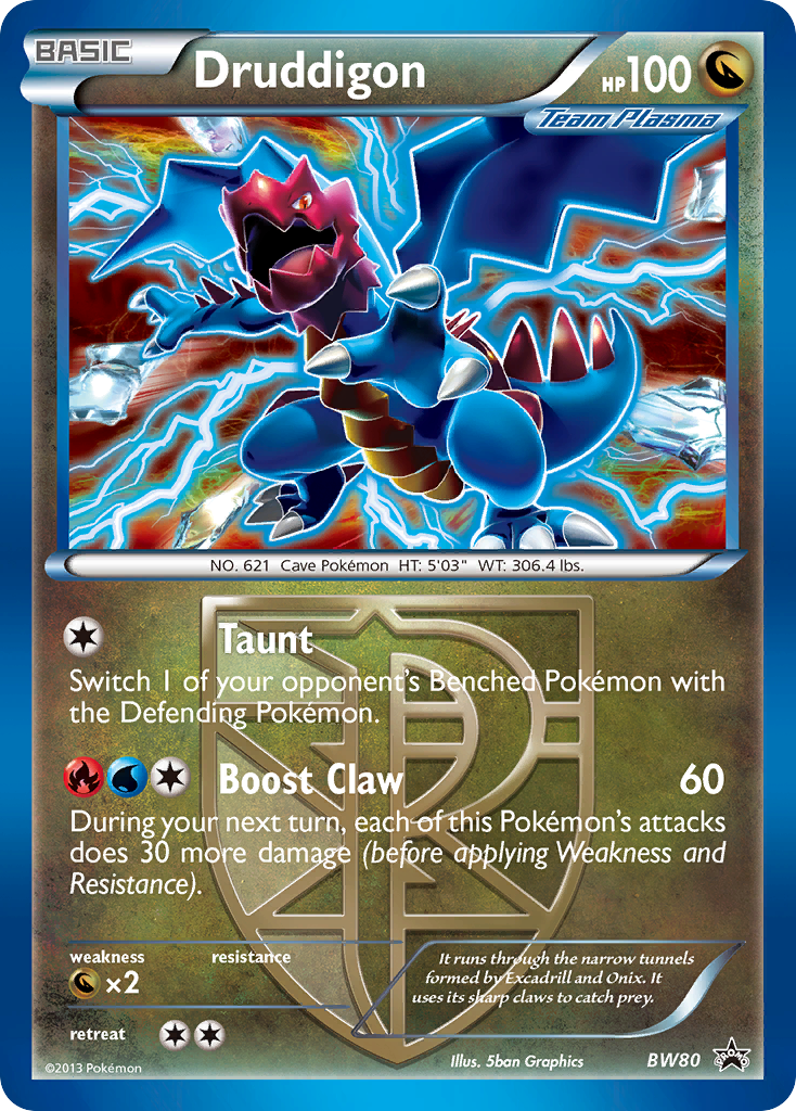 Druddigon (BW80) (Team Plasma) (Cosmos Holo) [Black & White: Black Star Promos] | L.A. Mood Comics and Games