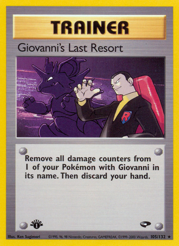 Giovanni's Last Resort (105/132) [Gym Challenge 1st Edition] | L.A. Mood Comics and Games