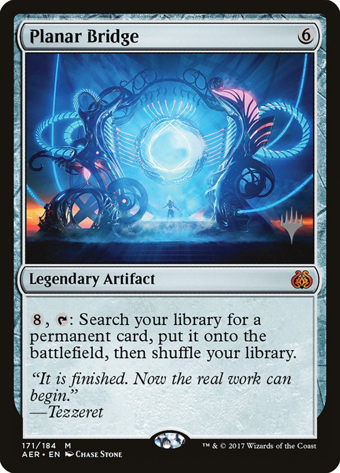 Planar Bridge (Promo Pack) [Aether Revolt Promos] | L.A. Mood Comics and Games