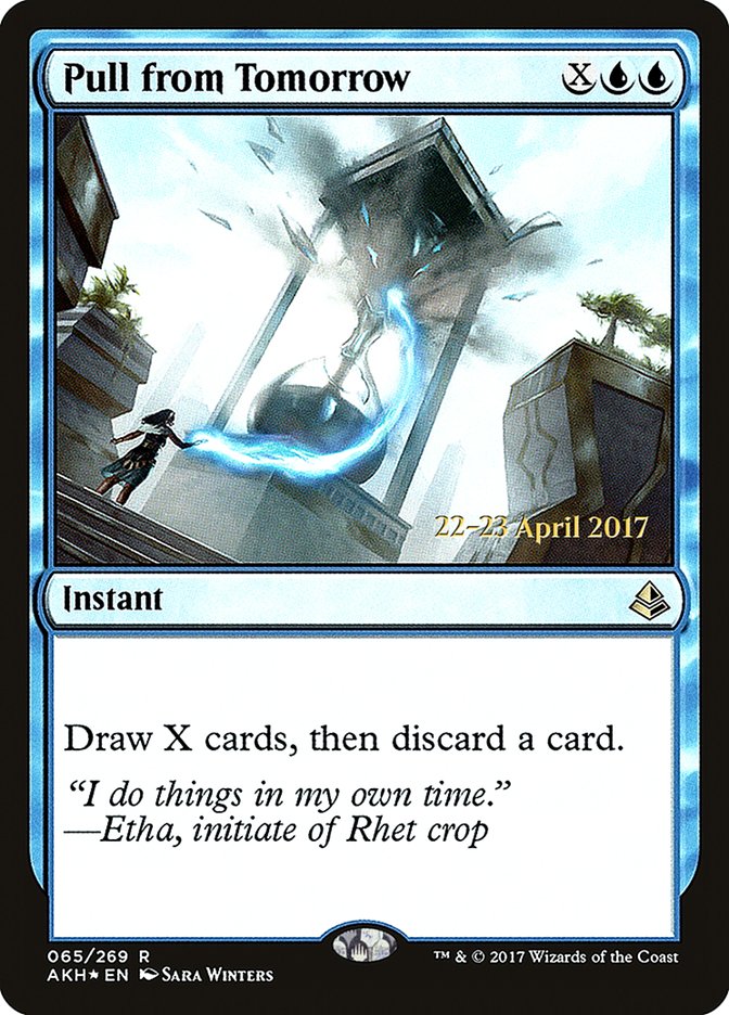 Pull from Tomorrow [Amonkhet Prerelease Promos] | L.A. Mood Comics and Games