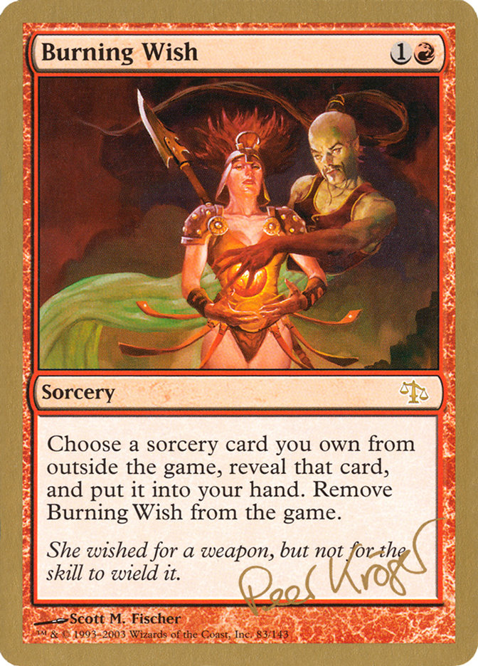 Burning Wish (Peer Kroger) [World Championship Decks 2003] | L.A. Mood Comics and Games