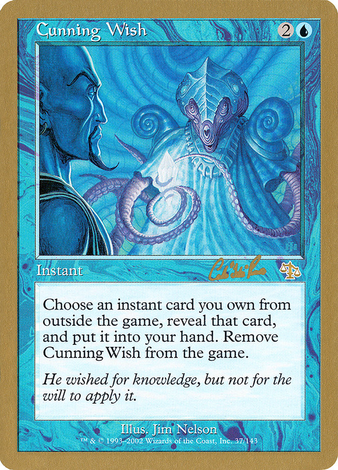 Cunning Wish (Carlos Romao) [World Championship Decks 2002] | L.A. Mood Comics and Games
