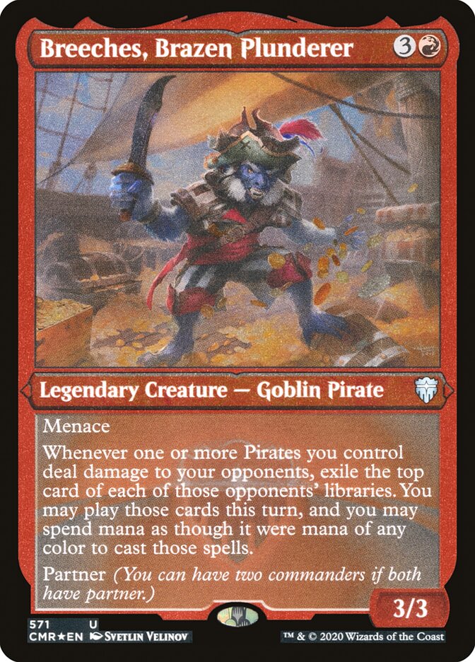 Breeches, Brazen Plunderer (Etched) [Commander Legends] | L.A. Mood Comics and Games