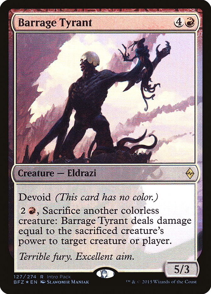 Barrage Tyrant (Intro Pack) [Battle for Zendikar Promos] | L.A. Mood Comics and Games