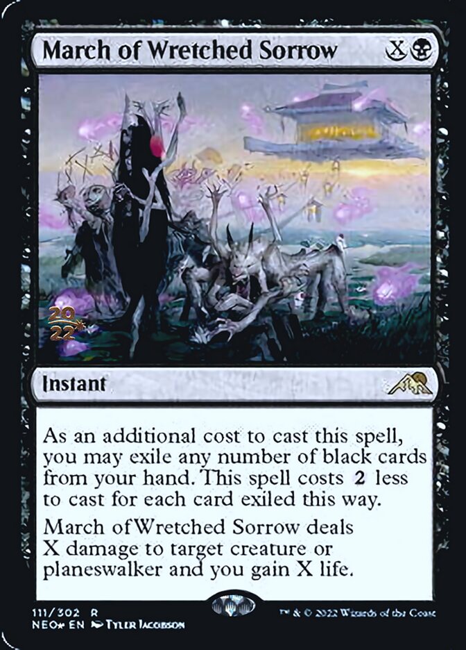March of Wretched Sorrow [Kamigawa: Neon Dynasty Prerelease Promos] | L.A. Mood Comics and Games