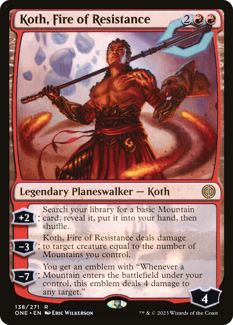 Koth, Fire of Resistance [Phyrexia: All Will Be One] | L.A. Mood Comics and Games