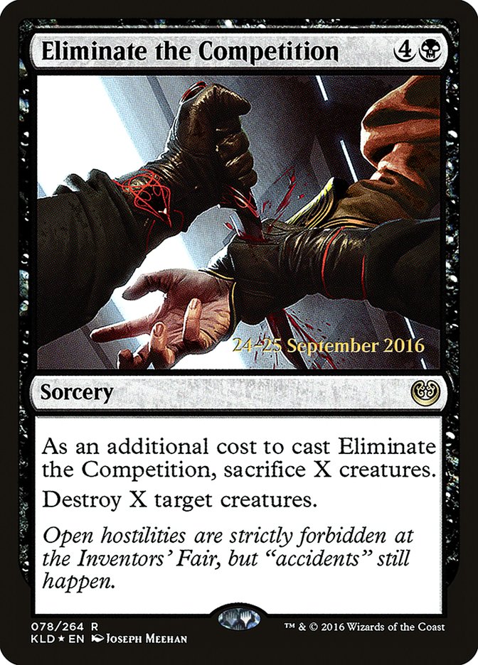 Eliminate the Competition [Kaladesh Prerelease Promos] | L.A. Mood Comics and Games