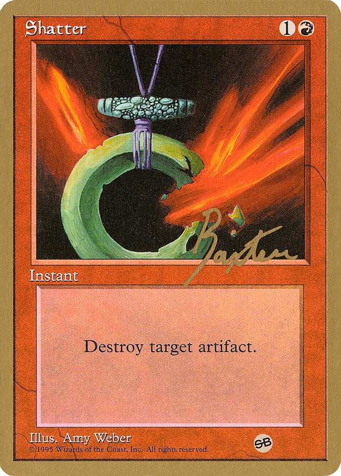 Shatter (George Baxter) (SB) [Pro Tour Collector Set] | L.A. Mood Comics and Games