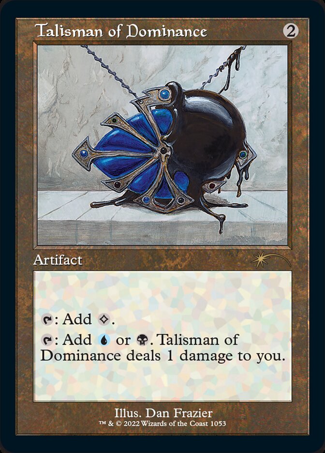 Talisman of Dominance (Foil Etched) [Secret Lair Drop Series] | L.A. Mood Comics and Games