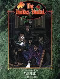Vampire Masquerade the Hunters Hunted | L.A. Mood Comics and Games