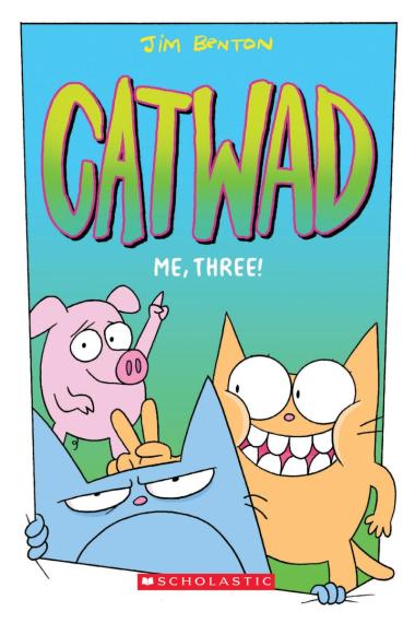 Catwad #3 Me, Three! A Graphic novel | L.A. Mood Comics and Games