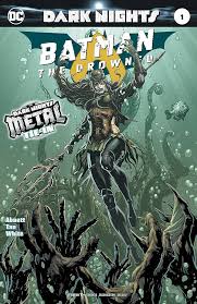 Dark Nights: Batman the Drowned #1 | L.A. Mood Comics and Games