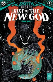 Dark Nights: Death Metal Rise of the the New God #1 | L.A. Mood Comics and Games