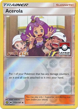 Acerola (112a/147) (League Promo 4th Place) [Sun & Moon: Burning Shadows] | L.A. Mood Comics and Games