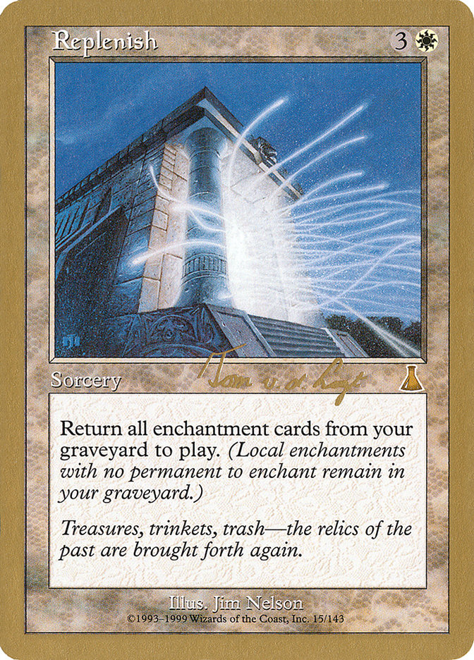 Replenish (Tom van de Logt) [World Championship Decks 2000] | L.A. Mood Comics and Games