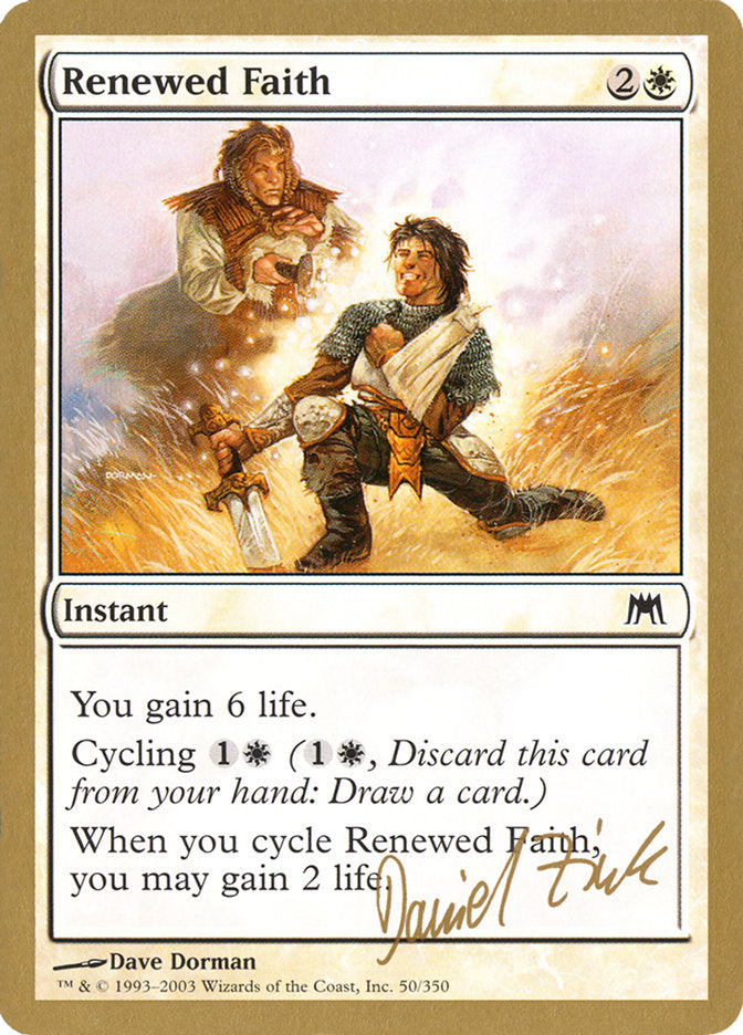 Renewed Faith (Daniel Zink) [World Championship Decks 2003] | L.A. Mood Comics and Games
