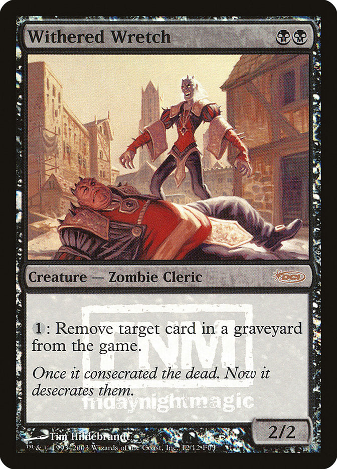 Withered Wretch [Friday Night Magic 2003] | L.A. Mood Comics and Games
