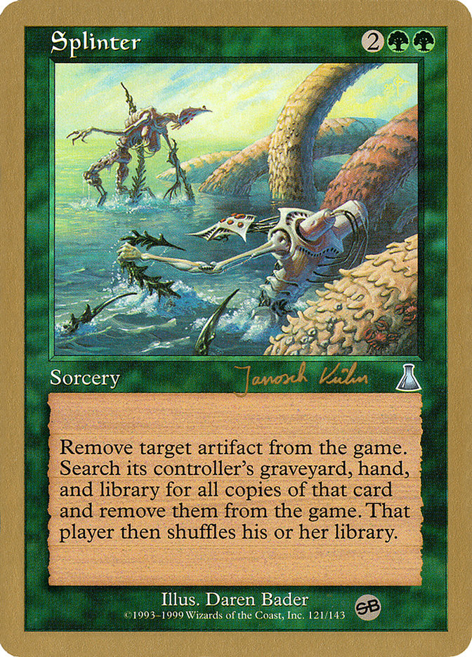 Splinter (Janosch Kuhn) (SB) [World Championship Decks 2000] | L.A. Mood Comics and Games