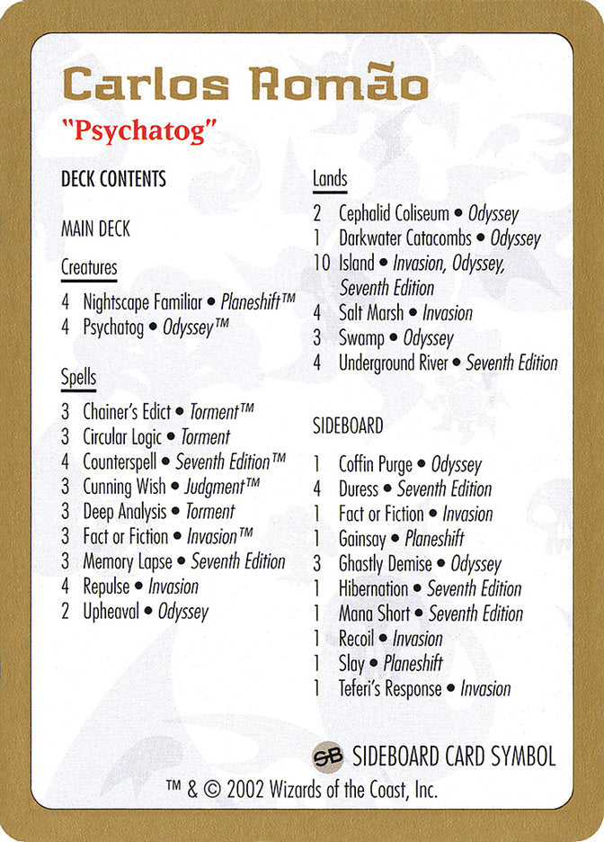 Carlos Romao Decklist [World Championship Decks 2002] | L.A. Mood Comics and Games