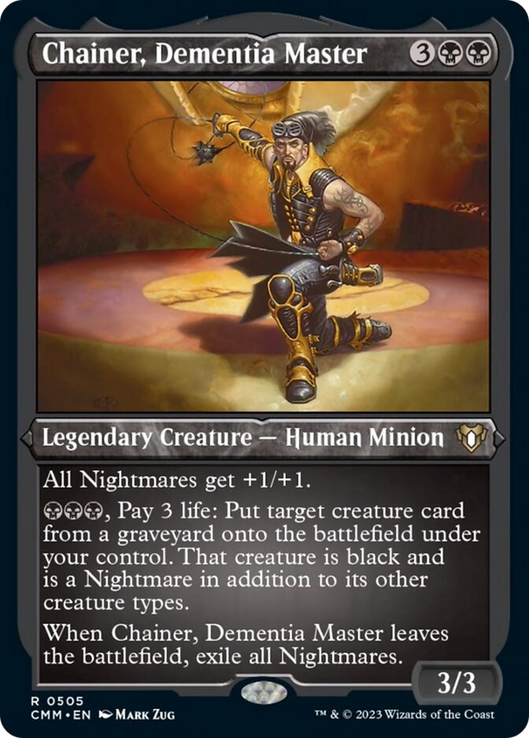 Chainer, Dementia Master (Foil Etched) [Commander Masters] | L.A. Mood Comics and Games