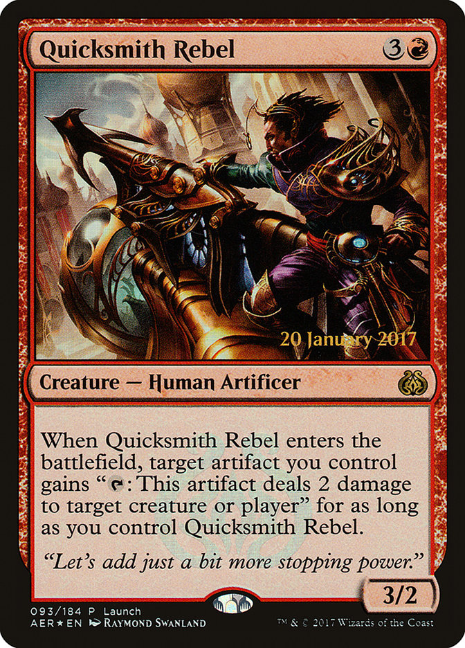 Quicksmith Rebel (Launch) [Aether Revolt Promos] | L.A. Mood Comics and Games