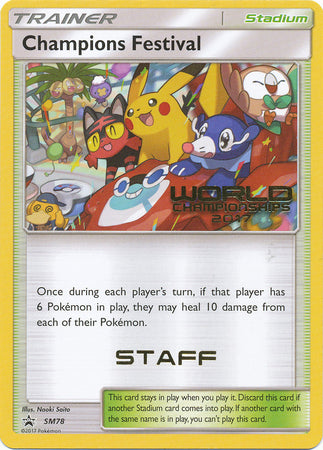 Champions Festival (SM78) (2017 Staff) [Sun & Moon: Black Star Promos] | L.A. Mood Comics and Games