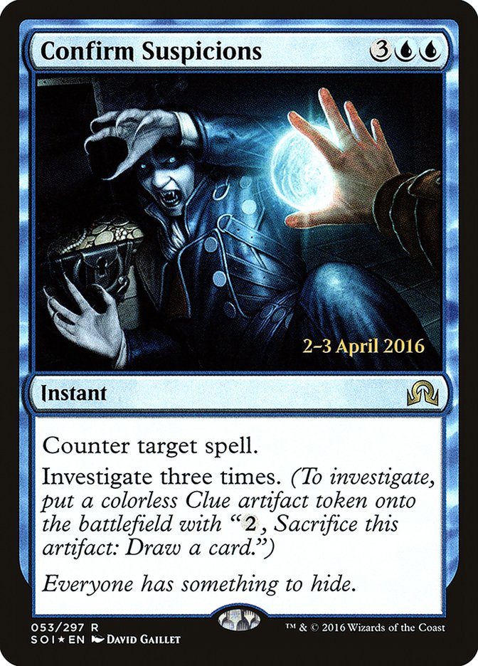 Confirm Suspicions [Shadows over Innistrad Prerelease Promos] | L.A. Mood Comics and Games