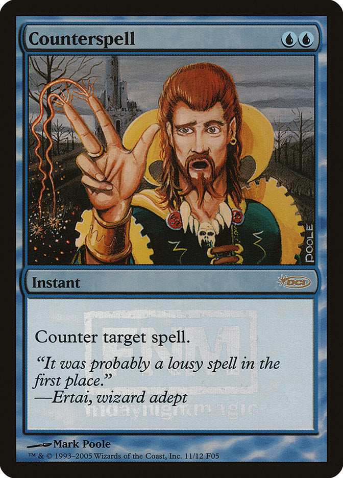 Counterspell [Friday Night Magic 2005] | L.A. Mood Comics and Games